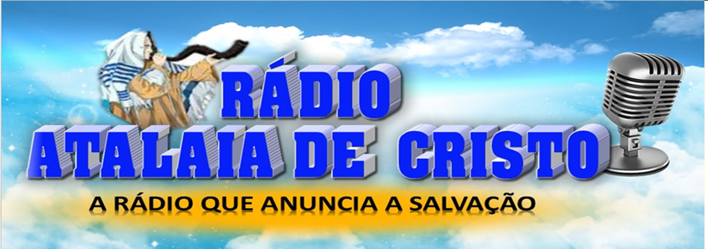 RÁDIO ATALAIA DE CRITSTO